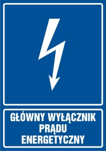     Główny wyłącznik energetyczny prądu- Tabliczka informacyjna