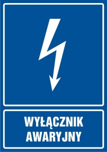     Wyłącznik awaryjny- Tabliczka informacyjna