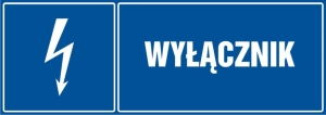     Wyłącznik- Tabliczka informacyjna