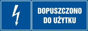     Dopuszczono do użytku- Tabliczka informacyjna