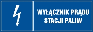     Wyłącznik prądu stacji paliw- Tabliczka informacyjna