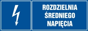     Rozdzielnia średniego napięcia- Tabliczka informacyjna