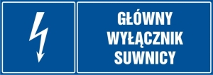     Główny wyłącznik suwnicy- Tabliczka informacyjna