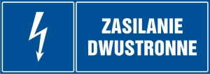     Zasilanie dwustronne- Tabliczka informacyjna