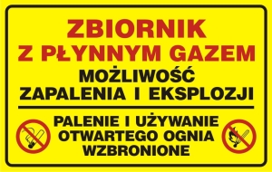     Zbiornik z płynnym gazem - możliwość zapalenia i eksplozji