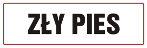     Zły pies