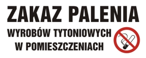     Zakaz palenia wyrobów tytoniowych w pomieszczeniach
