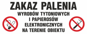     Zakaz palenia wyrobów tytoniowych i papierosów elektronicznych na terenie obiektu