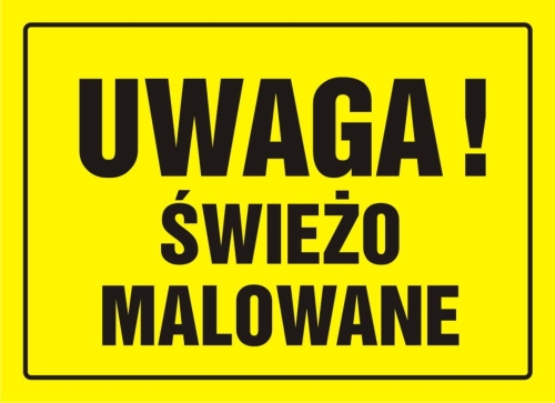 Uwaga świeżo malowane
