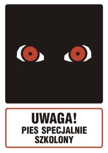     Uwaga! Pies specjalnie szkolony 1 - Tabliczka na drzwi