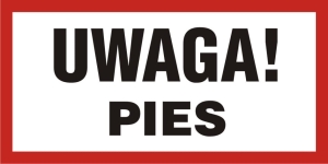     Uwaga! Pies - Tabliczka na drzwi