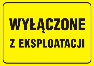     Wyłączone z eksploatacji - Tabliczka na drzwi