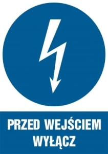     Przed wejściem wyłącz - Tabliczka informacyjna