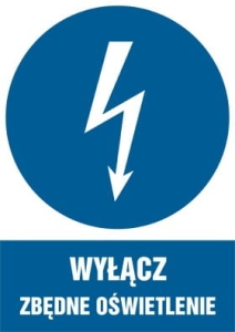     Wyłącz zbędne oświetlenie - Tabliczka informacyjna