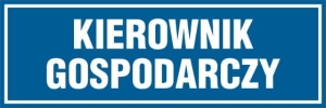     Kierownik gospodarczy - Tabliczka na drzwi