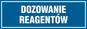     Dozowanie reagentów - Tabliczka na drzwi