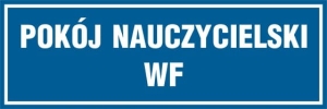     Pokój nauczycielski WF - Tabliczka na drzwi