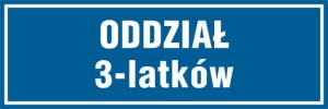     Oddział 3 latków - Tabliczka na drzwi