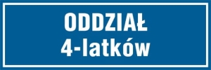     Oddział 4 latków - Tabliczka na drzwi