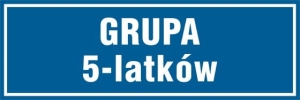     Grupa 5 latków - Tabliczka na drzwi