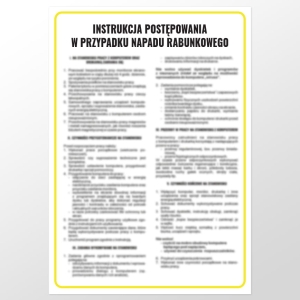     Instrukcja postępowania w przypadku napadu rabunkowego