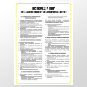     Instrukcja BHP na stanowisku elektryka konserwatora do 1kV