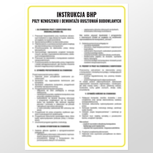     Instrukcja BHP przy wznoszeniu i demontażu rusztowań budowlanych