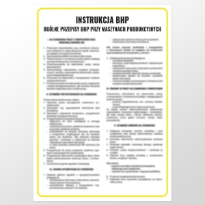     Instrukcja BHP - Ogólne przepisy BHP przy maszynach produkcyjnych