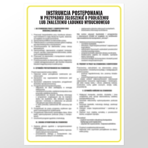     Instrukcja postępowania w przypadku zgłoszenia o podłożeniu lub znalezieniu ładunku wybuchowego