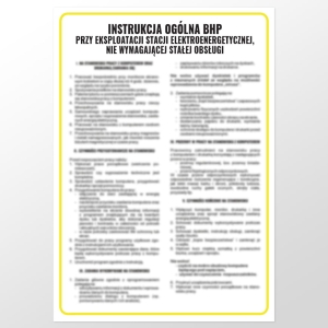    Instrukcja ogólna BHP przy eksploatacji stacji elektroenergetycznej, nie wymagającej stałej obsługi