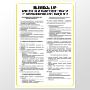     Instrukcja BHP na stanowisku elektromontera przy wykonywaniu i eksploatacji sieci o napięciu do 1kV