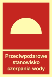     Przeciwpożarowe stanowisko czerpania wody - Znak przeciwpożarowy