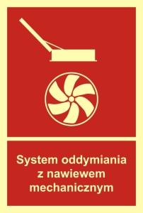     System oddymiania z nawiewem mechanicznym - Znak przeciwpożarowy