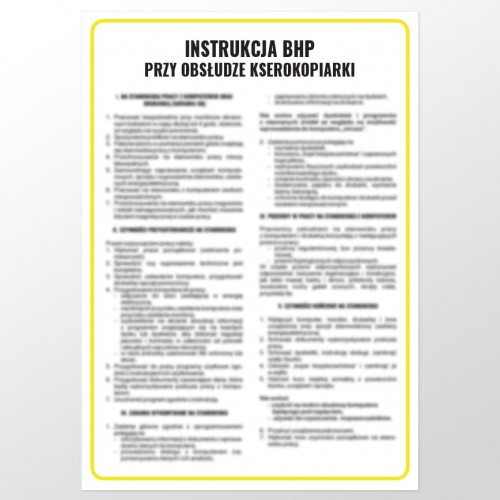 Instrukcja BHP przy obsłudze kserokopiarki