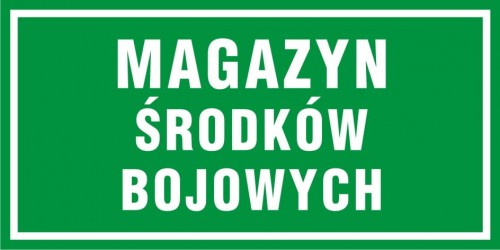 Tablica dla wojska - Magazyn środków bojowych
