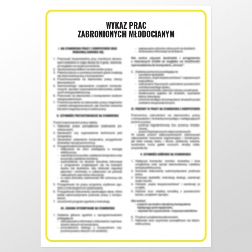 Wykaz prac zabronionych młodocianym